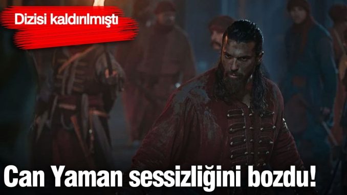 can-yaman-sessizligini-bozdu-dizisi-kaldirilmisti-udqDWsfE.jpg