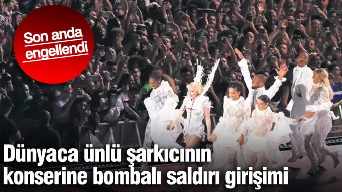 dunyaca-unlu-sarkicinin-konserine-bombali-saldiri-girisimi-son-anda-engellendi-HOtJLuMz.jpg