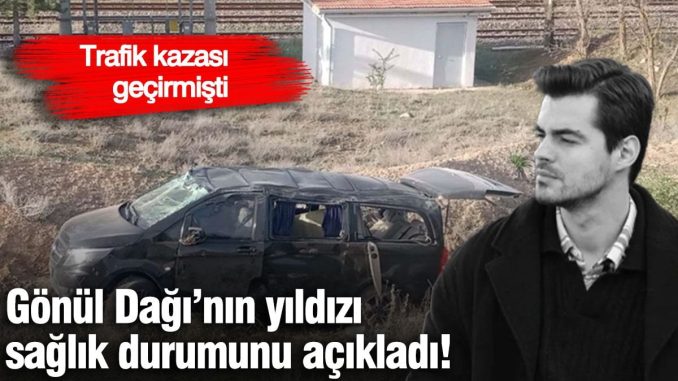gonul-daginin-yildizi-saglik-durumunu-acikladi-trafik-kazasi-gecirmisti-bHY6ZD8r.jpg